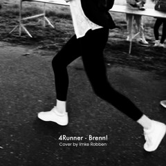 4Runner - Brenn! (Cover by Imke Robben)