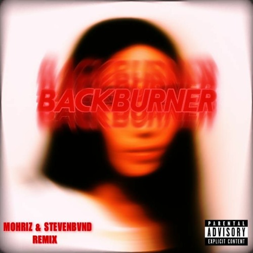Niki - Backburner (Mohriz And Stevenbvnd Remix)