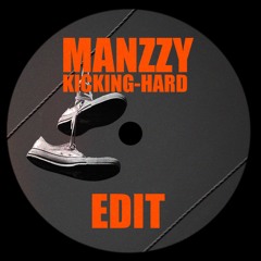 Klubbheads - Kicking Hard (Manzzy Edit)