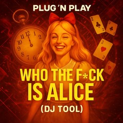 Alice (DJ TOOL)