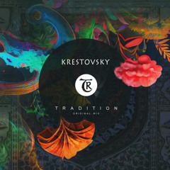 Krestovsky - Tradition [Tibetania Records]