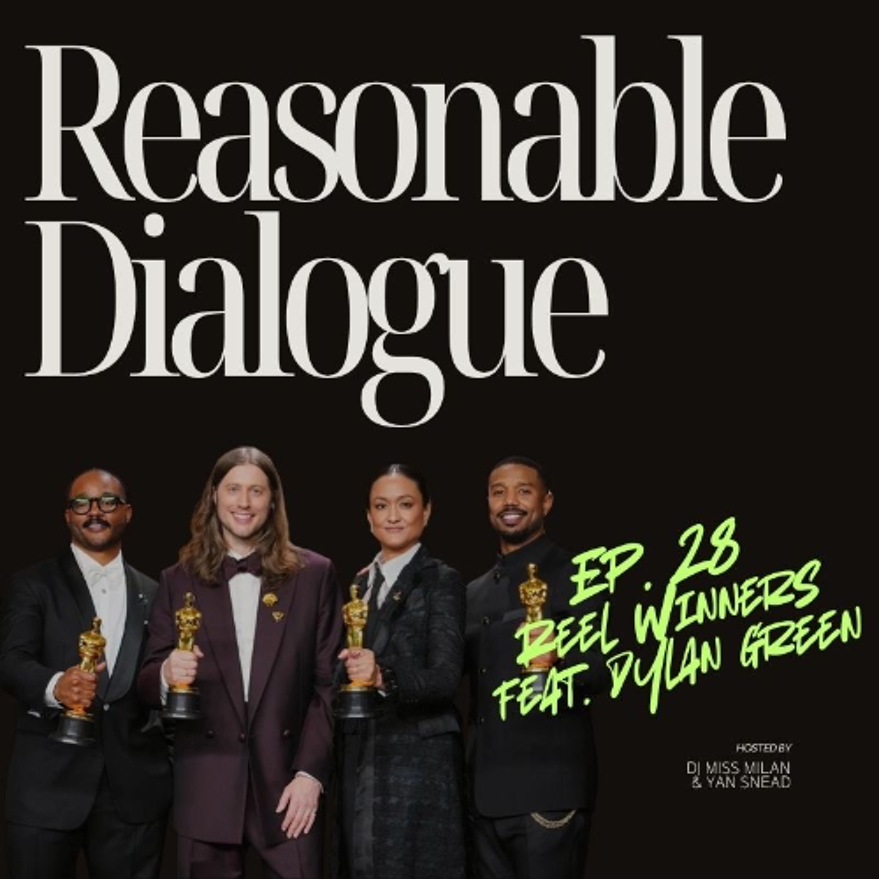 Episode 28 | Reel Winners feat. Dylan Green episode artwork