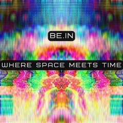 Where Space Meets Time [2.5K Follower Release - FREE DL]