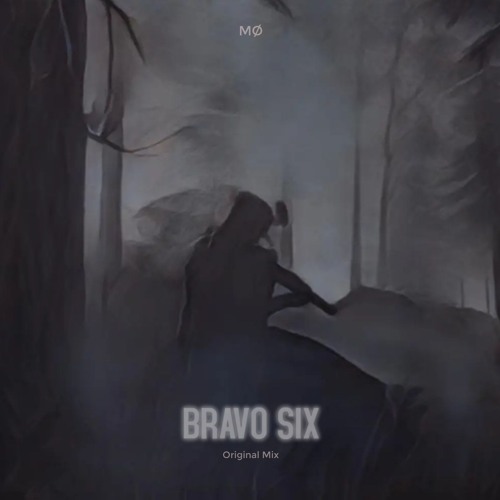 MØ - Bravo Six (Free DL)