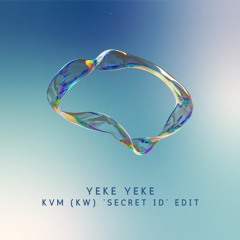 Stylo & Space Motion - Yeke Yeke [KVM (KW) 'Secret ID' Edit]