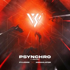 Psynchro - Pylesos / Annihilator (Mini-Mix preview)