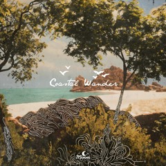 🌿Memoir Collections III - Coastal Wander - ambient & lofi