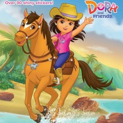 ⭐ PDF KINDLE ❤ Island of the Lost Horses (Dora and Friends) (Step into