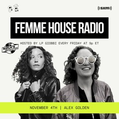 LP Giobbi presents Femme House Radio: Episode 81 Golden