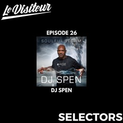 LV Selectors 26 - DJ Spen - The Soulful Storm