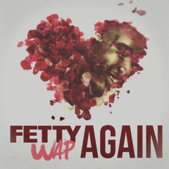 Fetty Wap - Again (Rafasan Edit) [FREE DOWNLOAD]