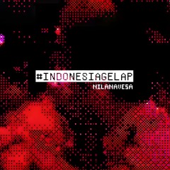 #indonesiagelap (Prod. Adzia)
