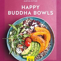 Download Happy Buddha-Bowls (GU KüchenRatgeber)