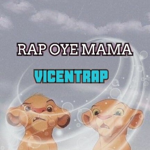 vicentRap - canción  para madre