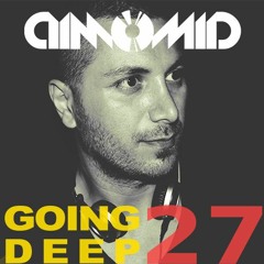 Going Deep (Episode 27) [FREE DOWNLOAD]