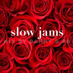 slow jams