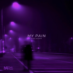 KASIMOFF - My Pain