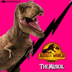 Jurassic World Dominion: The Musical (Soundcloud Release) - Single