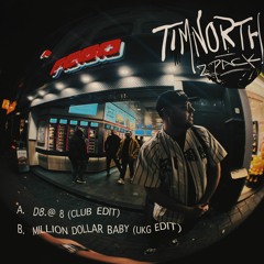Million Dollar Baby (Tim North UKG Edit)