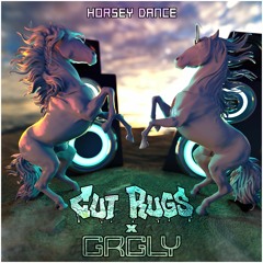 Cut Rugs X GRGLY - Horsey Dance