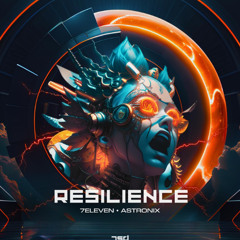 Resilience - 7Eleven x Astronix