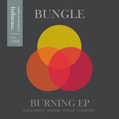 Bungle 'Circles' [Influence Records]