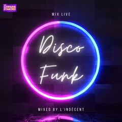 Mix Disco Funk "Les Copains d'Abord" - L'AFTER WORK