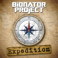 Bionator Project - Expedition