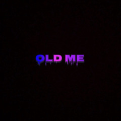 Drayco - Old Me