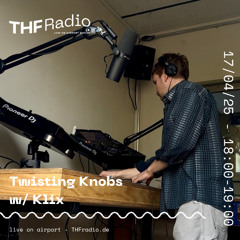 Twisting Knobs: Funk and Hip-Hop special w/ Klix // 14.04.25