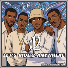 112 - Let's Ride 2 Anywhere
