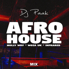 AfroHouse LIVE Set (Nolly Way x Woza UK x Infrared)