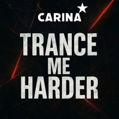 Hard Trance - Trance Me Harder