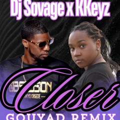 Feat. KKeyz - Closer (A Tes Cotes Remix)