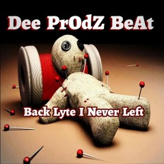 Back Lyte I Never Left