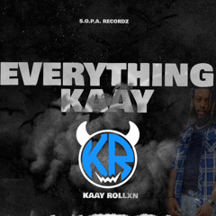 EVERYTHING KAAY