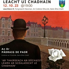 Léacht Uí Chadhain 2023 - Dr Pádraig de Paor