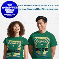 The World Wide Soccer Show EP 574