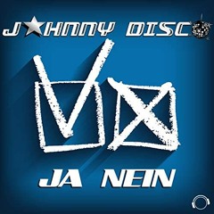 Johnny Disco - Ja, Nein (Jeff Sturm Remix)