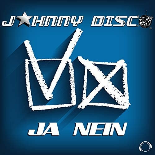 Johnny Disco - Ja, Nein (Jeff Sturm Remix)