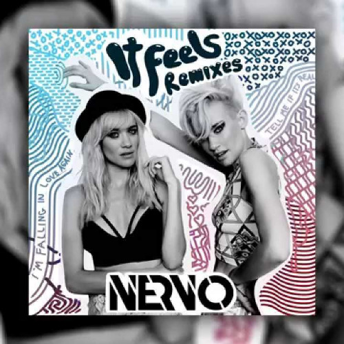 NERVO FT. KSHMR - IT FEELS [REMIX BY BE-UNITY]