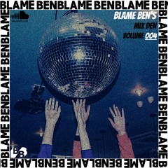 Blame Ben - In The Forest Mix (Mix Den Series 004)