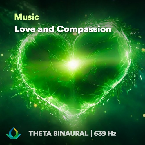 639 Hz Love & Compassion