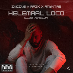 Helemaal Loco (Club Version)
