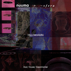 nuuma presents_ YELLOWUHURU