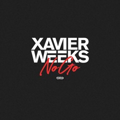 Xavier Weeks - No Go