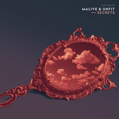 Malive & UnFit - Secrets