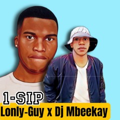 1-sip ft Dj Mbeekay