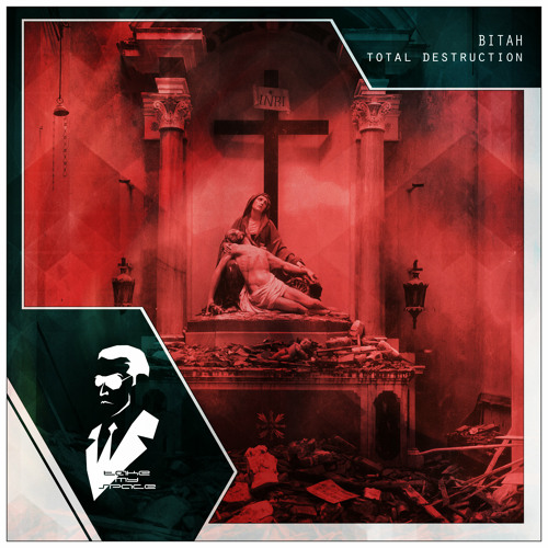 BiTAH - Total Destruction