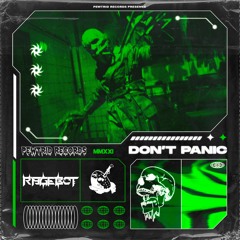 RAGE-BOT - DONT PANIC (FREE DOWNLOAD)